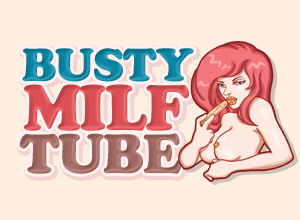 Busty MILF Tube